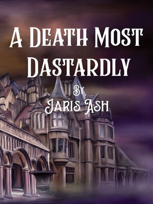 cover image of A Death Most Dastardly